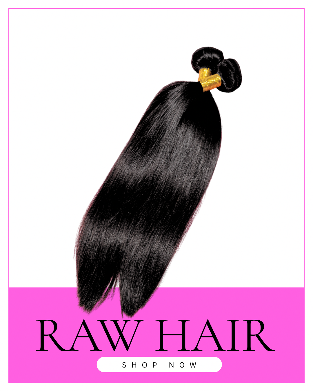 Raw Hair Collection